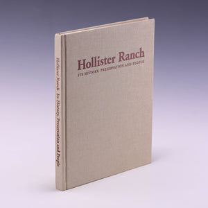 Hollister Ranch:  Its History, Preservation & People (Hardcover)